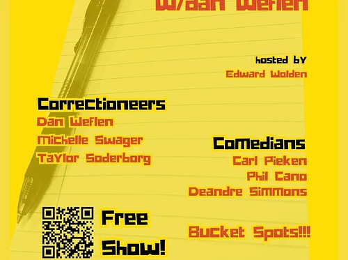 South South Broadway Comedy Show: Corrections with Dan Weflan