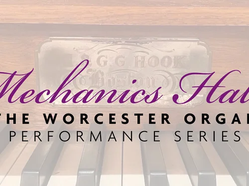 The Worcester Organ Performance Series featuring George Davey