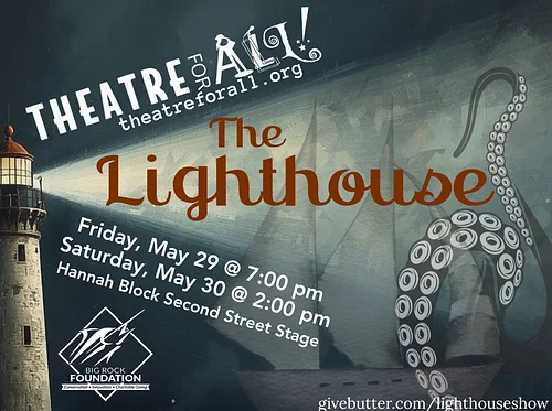 “The Lighthouse” by Theatre for All
