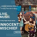 Friday Music Series with Innocent Mischief