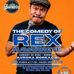 The Comedy of Rex Navarrete