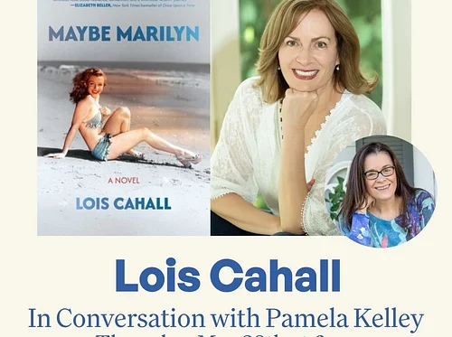 Lois Cahall in conversation with Pamela Kelley