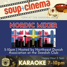 Special Event: Nordic Mixer + Soup & Cinema + Berserkaraoke