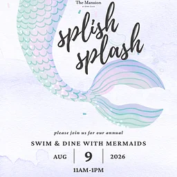 Splish Splash: Swim & Dine with Mermaids