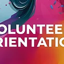 New Volunteer Orientation