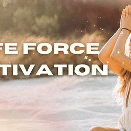 Life Force Activation