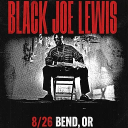 Black Joe Lewis & The Honeybears