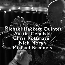 Michael Hackett Quintet $20