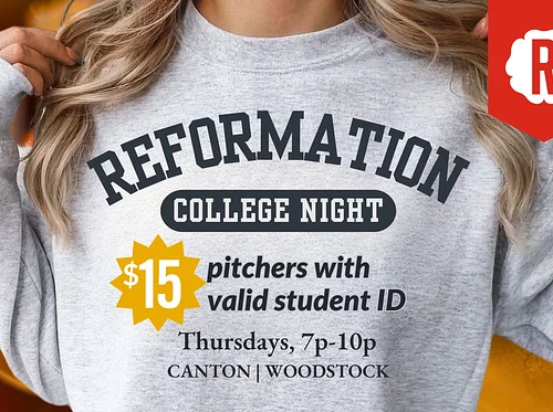 College Night at Reformation!