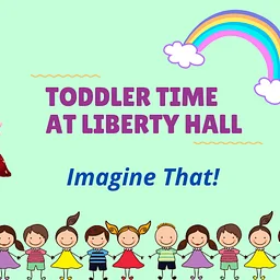Toddler Time: Imagine That!