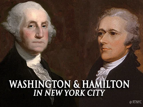 Washington & Hamilton in New York City Walking Tour