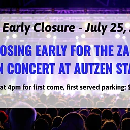 Early Closure at 1pm on July 25, 2026