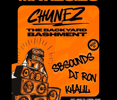 CHUNEZ: The Backyard Bashment