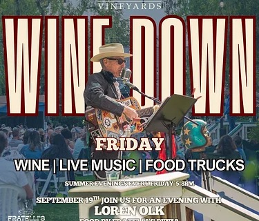 Wine Down Friday – Music with Loren Olk, Wine Specials & Your Taco Guy