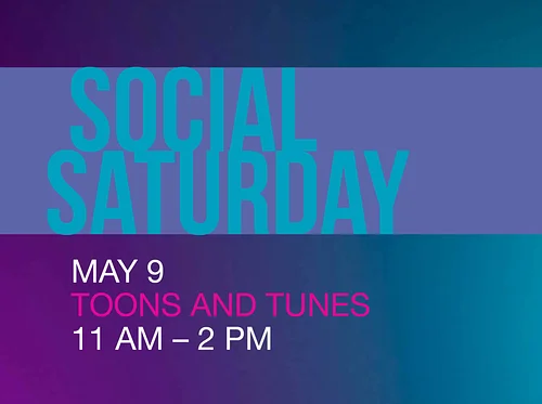 Social Saturday: Toons and Tunes