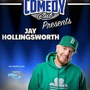 JPs Comedy Club Presents- JAY HOLLINGSWORTH!!!