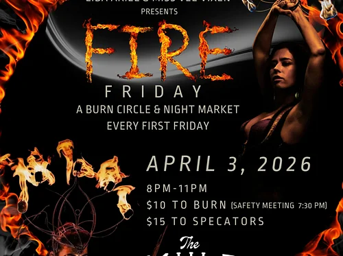 Fire Friday w/Miss Vee & Liba Ariel