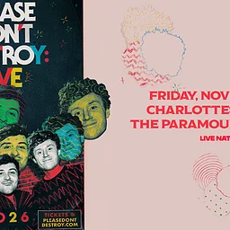 Live Nation Presents: Please Don’t Destroy: LIVE