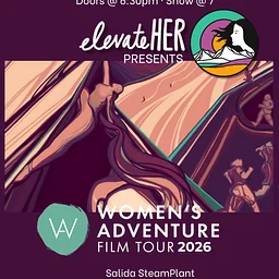 elevateHER presents the Women's Adventure Film Tour