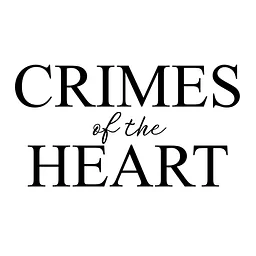 Auditions: Crimes of the Heart