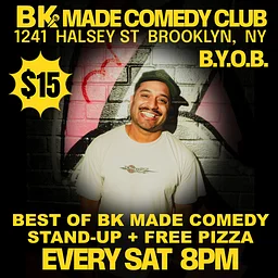 Saturday Night - Best of BK Made (8 PM)