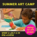Art Camp! Week 6: July 6- July 10, Afternoon Session: 1pm-4:30pm
