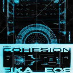 Cohesion: Fika & EOS w/ Gill_Yum, Fylum, and The Depths