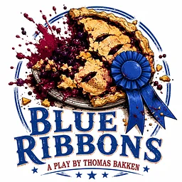 Blue Ribbons, a play by Thomas Bakken