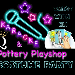 Costume Pottery Party with Queens Entertainment & Tarot with Eli- Postponed