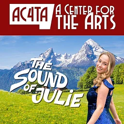 LIVE PERFORMANCE: "The Sound of Julie" @ A Center for the Arts, Fergus Falls