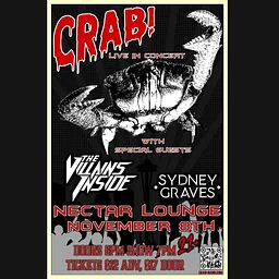 CRAB with Sydney Graves, Villians Inside
