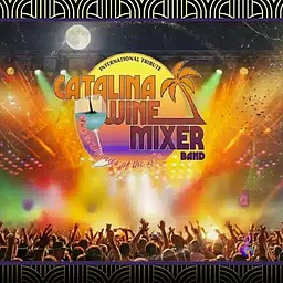 An Evening with Catalina Wine Mixer Band & Friends
