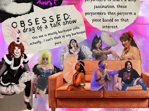 Obsessed: A Drag of a Talk Show