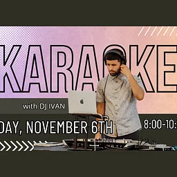 Karaoke Night with Dj Ivan