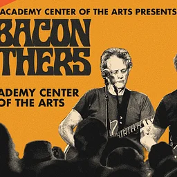 Academy Presents: The Bacon Brothers