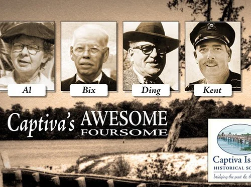 Al, Bix, Ding, Kent: Captiva’s Awesome Foursome