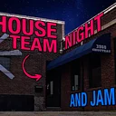 House Team Night & Jam