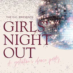 Girls Night Out: Dance Party
