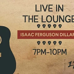 Live in the Lounge feat. Isaac Ferguson Dillard