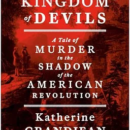 A Tale of Murder in the Shadow of the American Revolution