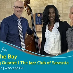 Sundays at The Bay featuring The Barabra King Quartet