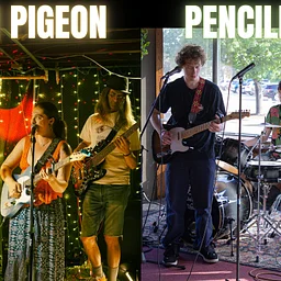 Live Music: Ditch Pigeon & Pencilneck