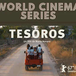 World Cinema Series: Tesoros (Spanish)