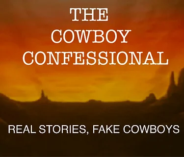 The Cowboy Confessional – A Storytelling & Music Show