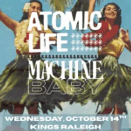 Atomic Life / Machine Baby