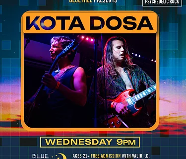 Kota Dosa • WEDS MAY 27 • @9PM