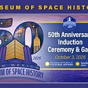 International Space Hall of Fame Induction Ceremony and 50th Anniversary Celebration