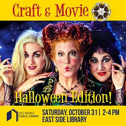 Craft & Movie: Halloween Edition!