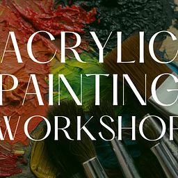 Acrylic Painting Workshop with Beth Haizlip