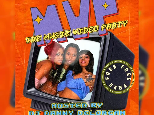MVP: The Music Video Party w/ Danny Delorean